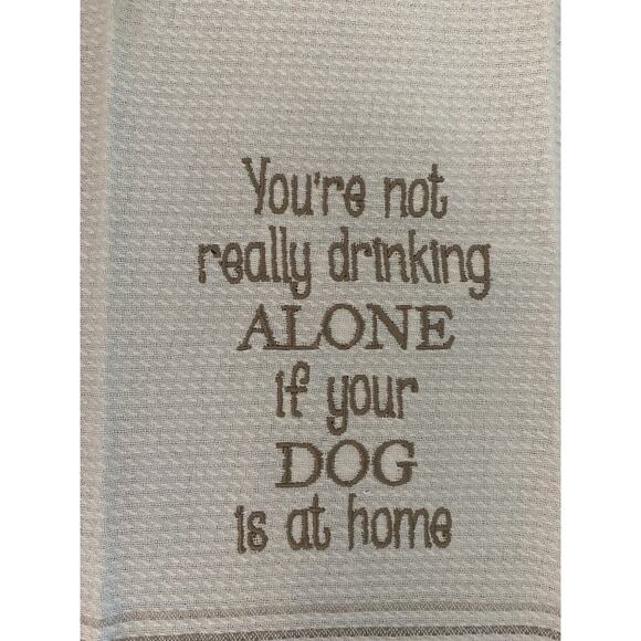 Pair Tea Towels In Dog Beers I've Only Had One & Drinking Alone Humor - Picture 8 of 10